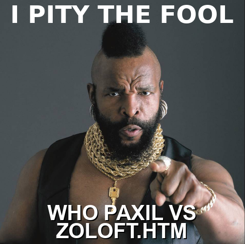 who paxil-vs-zoloft.htm